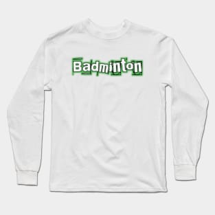 Badminton Long Sleeve T-Shirt